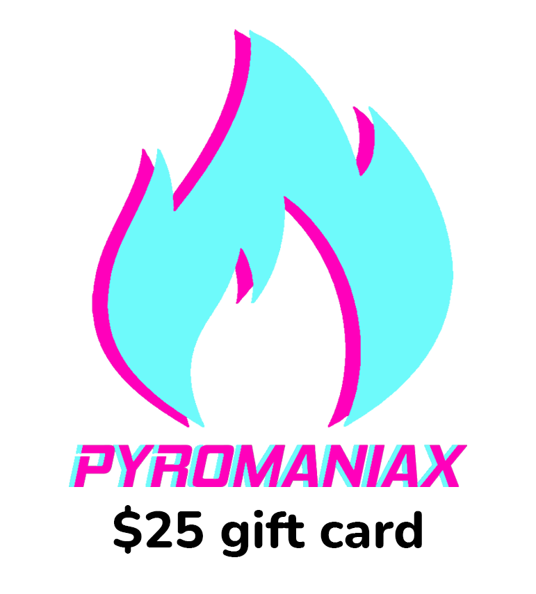 PYROMANIAX gift card $$$